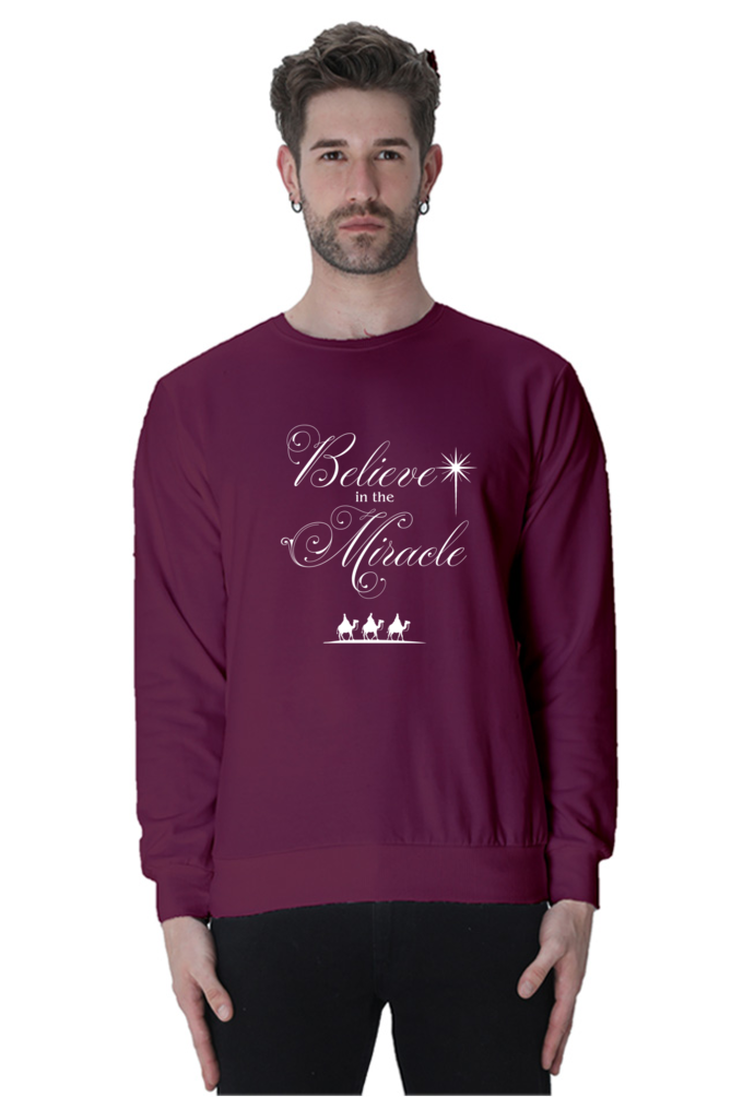 Male "Believe In The Miracle" Sweatshirt