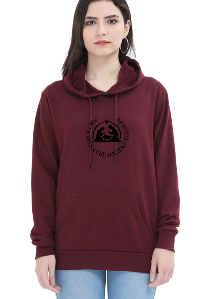 Female "A Child Is Born" Hooded Sweatshirt