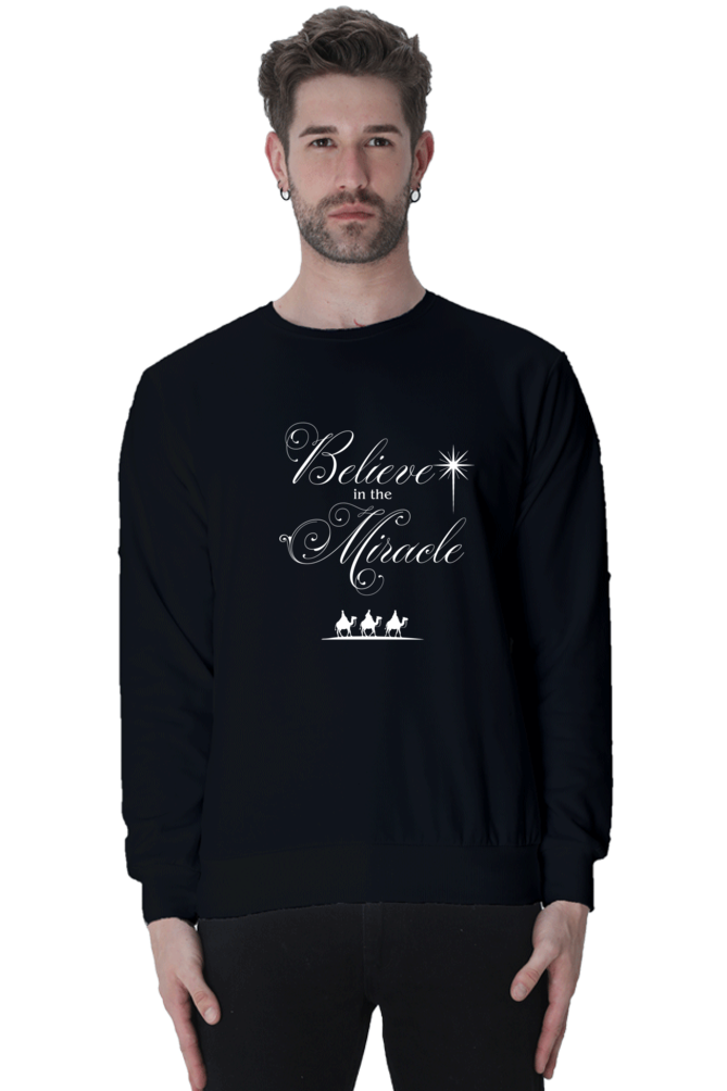 Male "Believe In The Miracle" Sweatshirt