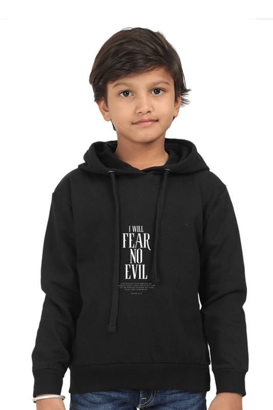 Kids Unisex "I Will Fear No Evil" Hoodies