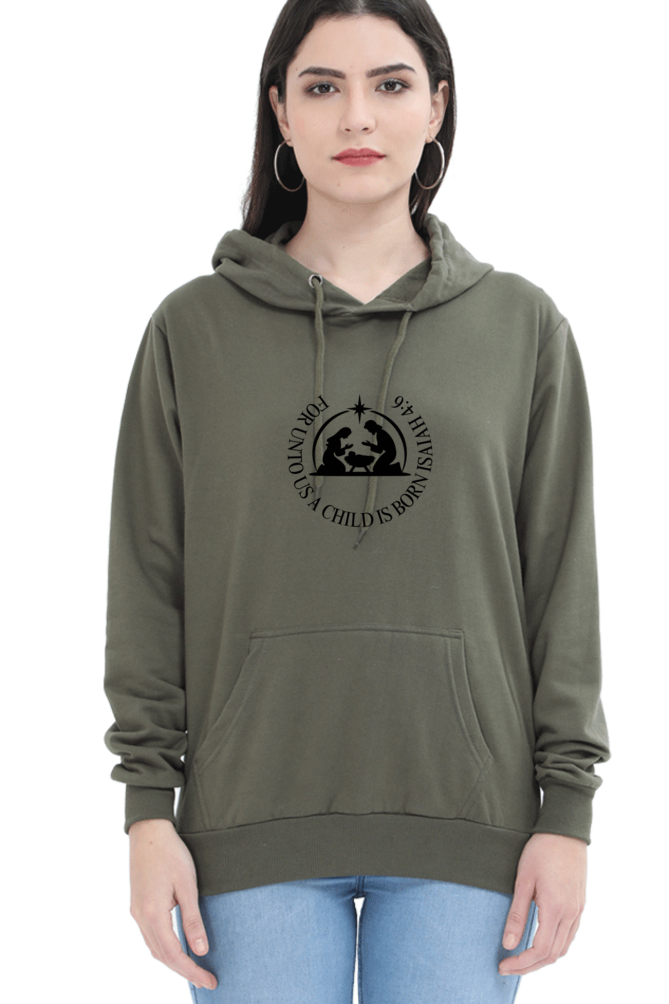 Female "A Child Is Born" Hooded Sweatshirt