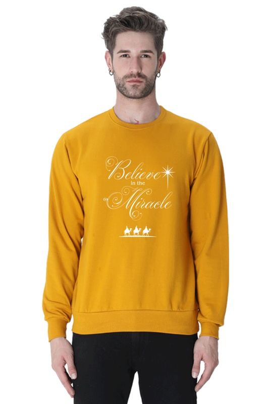 Male "Believe In The Miracle" Sweatshirt