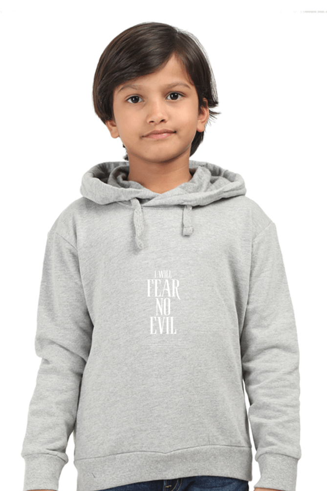 Kids Unisex "I Will Fear No Evil" Hoodies