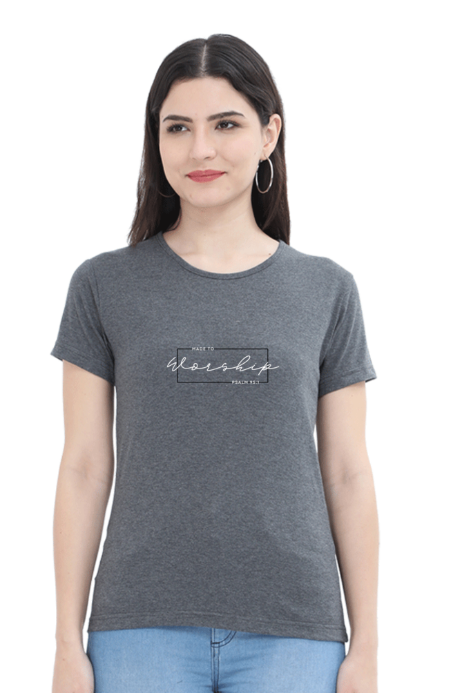 Female "Made To Worship" Christian Tees/Dark Shades