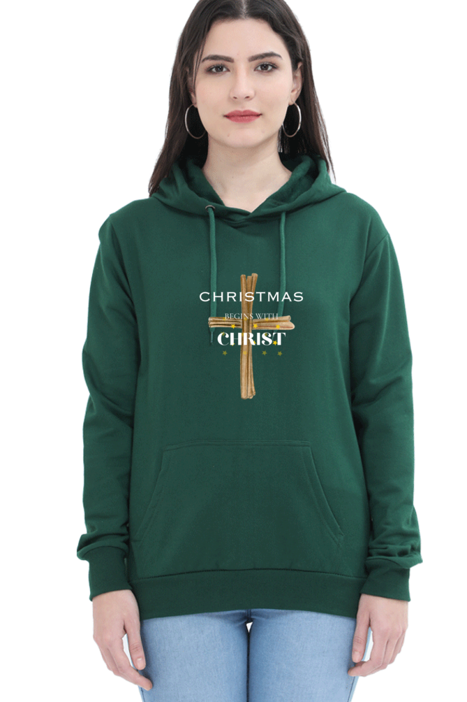 Female "Christmas Begin With Christ" Hooded Sweatshirt